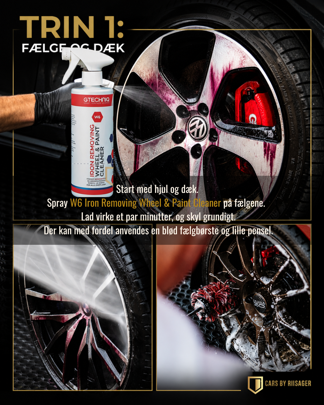 Rens af fælge med Gtechniq W6 Iron Removing Wheel and Paint Cleaner